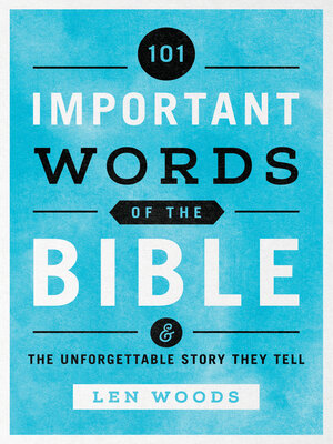 cover image of 101 Important Words of the Bible
